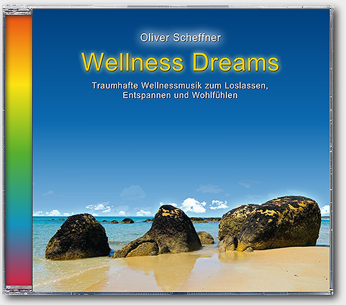 CD Bestellen (order) Wellness Dreams